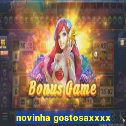 novinha gostosaxxxx